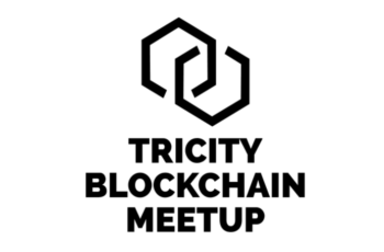 #5 TriCity Blockchain Meetup, 11 stycznia w Gdańsku