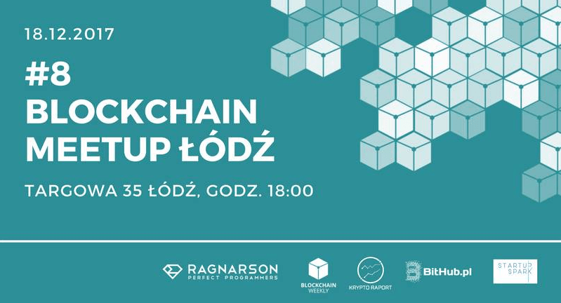 Blockchain Meetup Łódź #8