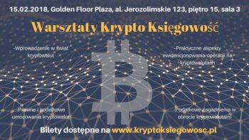 Warsztat “KryptoKsięgowość”, 15 lutego w Warszawie