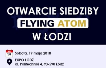 Konferencja z okazji otwarcia biura FlyingAtom, 19 maja w Łodzi