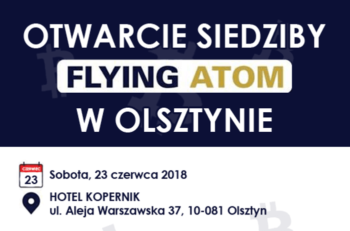 Konferencja z okazji otwarcia siedziby FlyingAtom w Olsztynie, 23 czerwca