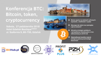 Konferencja BTC: Bitcoin, Token, Cryptocurrency, 27 października w Gdańsku