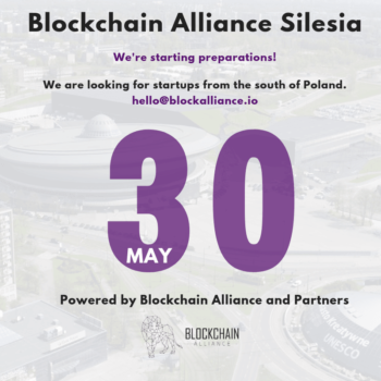 Blockchain Alliance Silesia, 30 maja w Katowicach