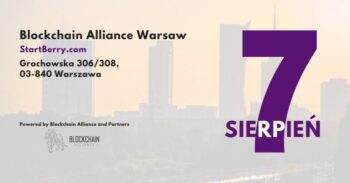 Blockchain Alliance Warsaw, 7 sierpnia