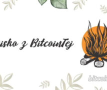 Bitcoin Tej #29 - OGNISKO!