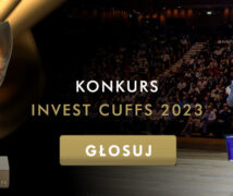 Invest Cuffs 2023 – ruszyła bezpłatna rejestracja na największy KONGRES INWESTYCYJNY w kraju!